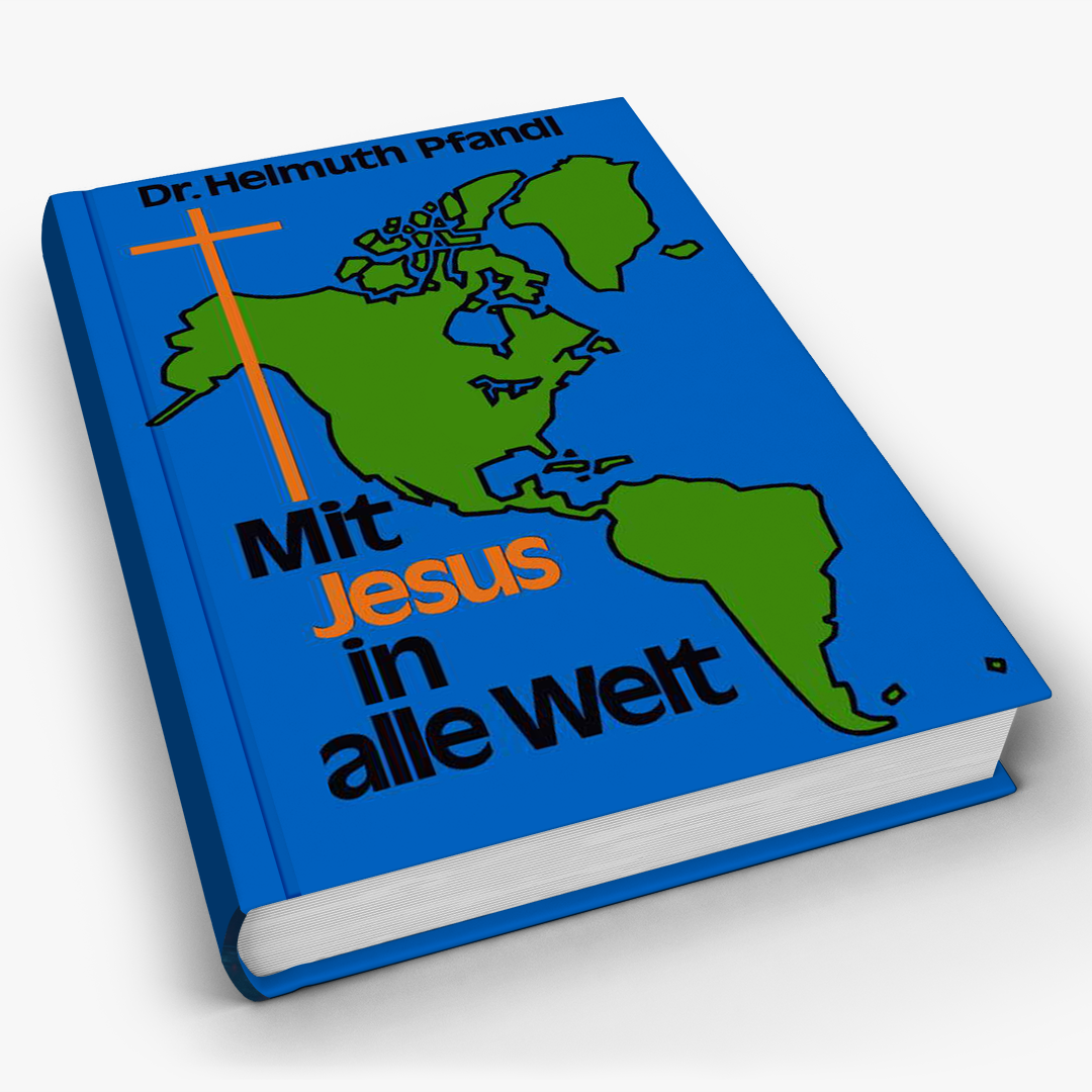 Mit Jesus in alle Welt